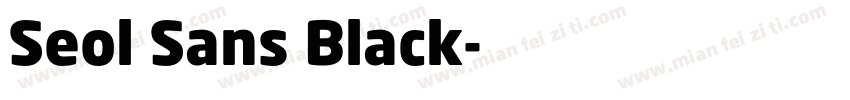 Seol Sans Black字体转换